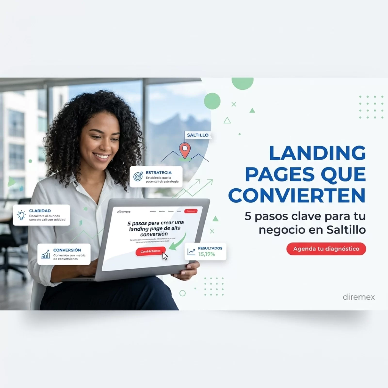 5 pasos para crear una landing page de alta conversión en Saltillo y dejar de perder clientes