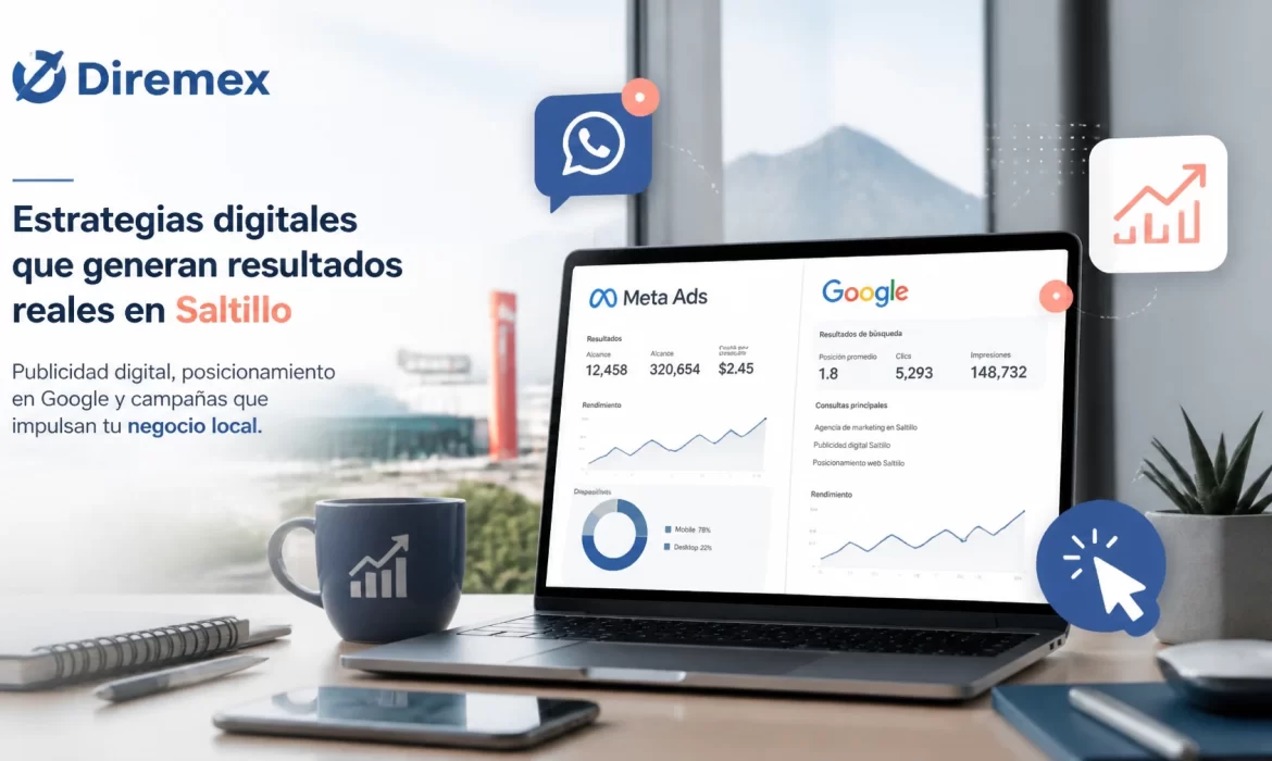 Cómo conseguir clientes por internet en Saltillo: La guía rápida de herramientas digitales que sí generan resultados