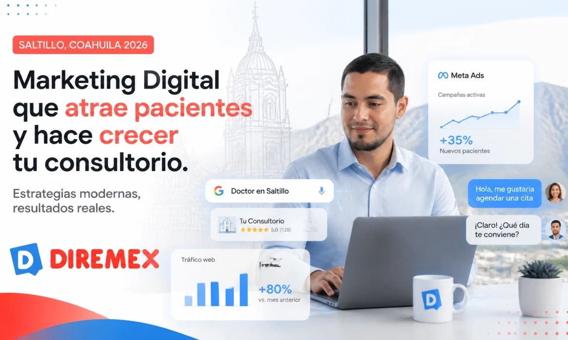 La guía definitiva para hacer publicidad digital en Saltillo este 2026